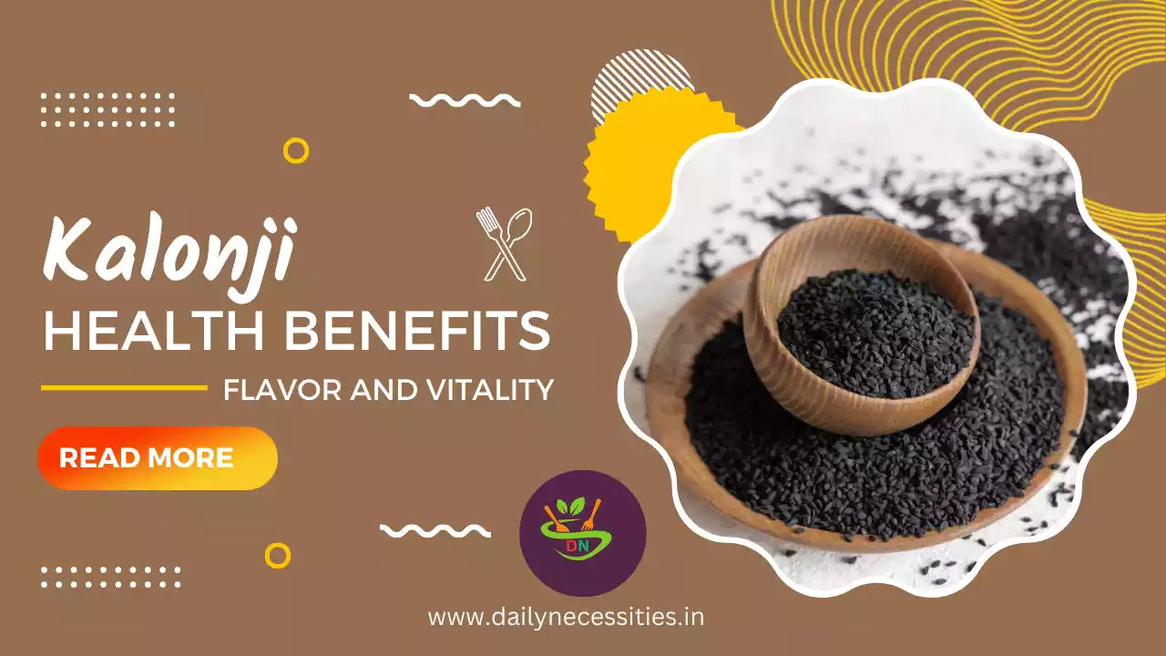 Secret Benefits Of Kalonji Mangraila Oil Uses Burst Of Flavor And Vitality In